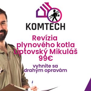 Revízia plynového kotla Liptovský Mikuláš