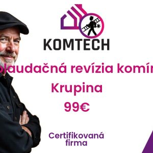 Kolaudačná revízia komína Krupina
